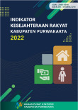 Indikator Kesejahteraan Rakyat Kabupaten Purwakarta 2022
